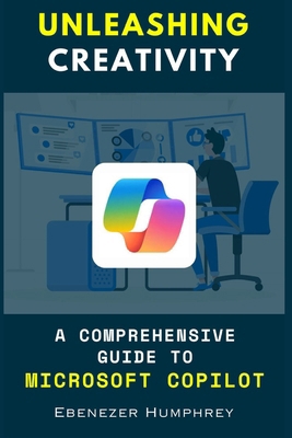 Unleashing Creativity: A Comprehensive Guide to... B0CZHBCTT7 Book Cover
