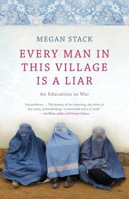 Every Man in This Village is a Liar 1921844094 Book Cover
