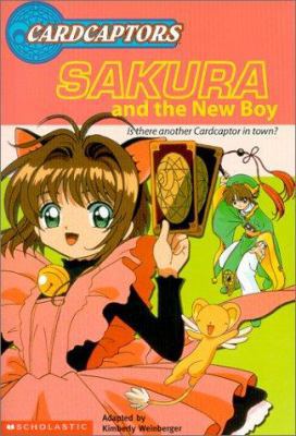 Cardcaptors: Jr Ch Bk #1: Sakura & the New Boy:... 0439251869 Book Cover
