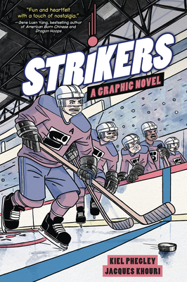 Strikers: A Graphic Novel 1541589785 Book Cover