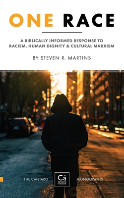 One Race: A Biblically Informed Response to Rac... 177723560X Book Cover