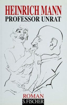 Professor Unrat oder Das Ende eines Tyrannen. [German] 3100478088 Book Cover