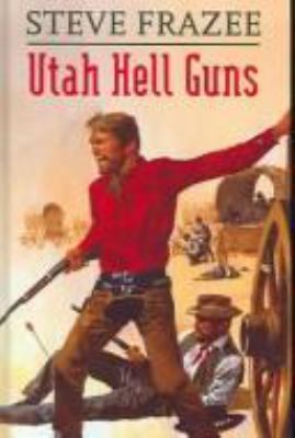 Utah Hell Guns 1405680199 Book Cover