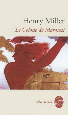 Le Colosse de Maroussi [French] B005HNTTX4 Book Cover