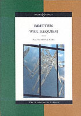 Benjamin Britten War Requiem, Opus 66 0851621988 Book Cover