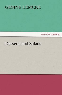 Desserts and Salads 384722493X Book Cover