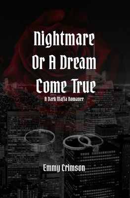 Nightmare Or A Dream Come True B0GZ9XQNPL Book Cover