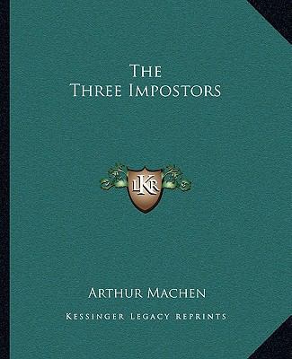 The Three Impostors 1162710403 Book Cover