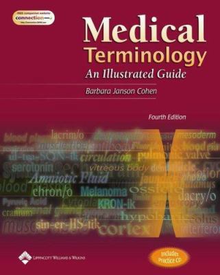 Medical Terminology: An Illustrated Guide Plus ... 0781762979 Book Cover