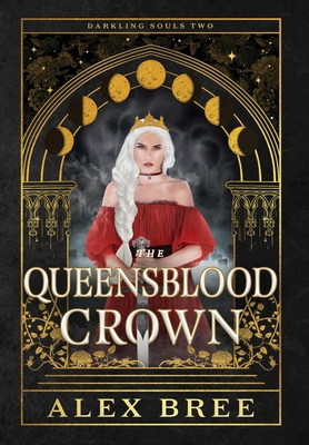 The Queensblood Crown B0DRWGKDRT Book Cover