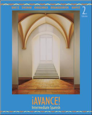 ¡Avance! Intermediate Spanish Student Edition 0073513172 Book Cover