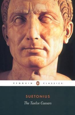 The Twelve Caesars 0140449213 Book Cover