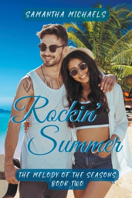 Rockin' Summer B0B45JJR46 Book Cover