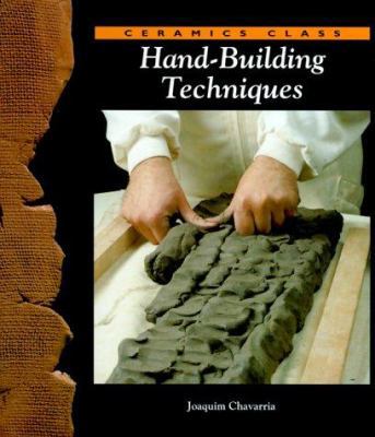 Hand Building Techniques (Ceramics Class) 0823005917 Book Cover