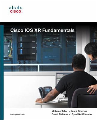 Cisco IOS Xr Fundamentals 1587052717 Book Cover