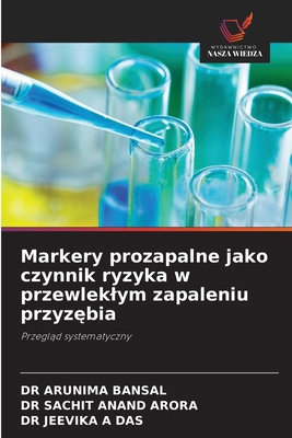 Markery prozapalne jako czynnik ryzyka w przewl... [Polish] 6209079628 Book Cover