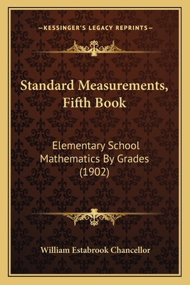 Standard Measurements, Fifth Book: Elementary S... 1164630857 Book Cover