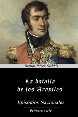La Batalla de los Arapiles (Anotado) [Spanish] 1520568398 Book Cover