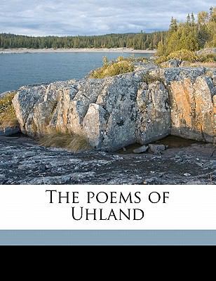 The Poems of Uhland 1178228665 Book Cover