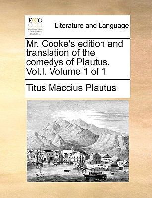 Mr. Cooke's Edition and Translation of the Come... 1170695612 Book Cover
