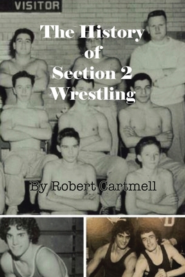 The History of Section 2 Wrestling            Book Cover