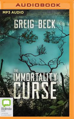 The Immortality Curse 1489403604 Book Cover