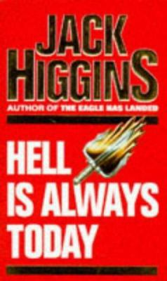 Hell Is Always Today 0099139901 Book Cover