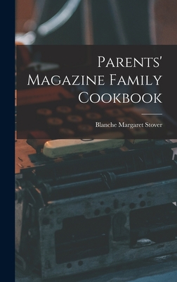 Parents' Magazine Family Cookbook 1013813790 Book Cover
