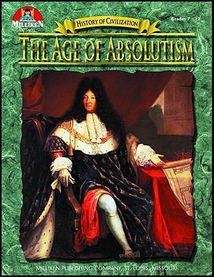 History of Civilization - The Age of Absolutism 0787703990 Book Cover