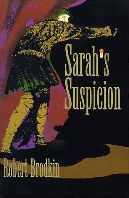 Sarah's Suspicion 0595097537 Book Cover