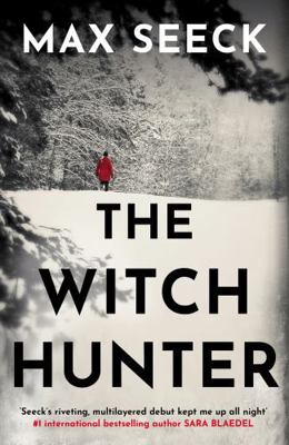 The Witch Hunter (A Detective Jessica Niemi thr... 1787394794 Book Cover