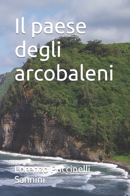 Il paese degli arcobaleni [Italian] B08KTTLRCL Book Cover