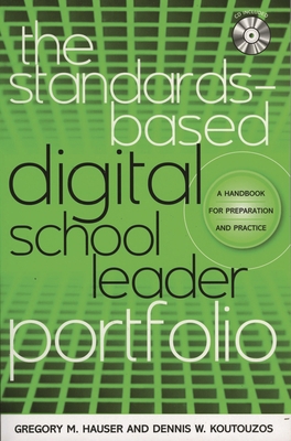 The Standards-Based Digital School Leader Portf... 157886271X Book Cover