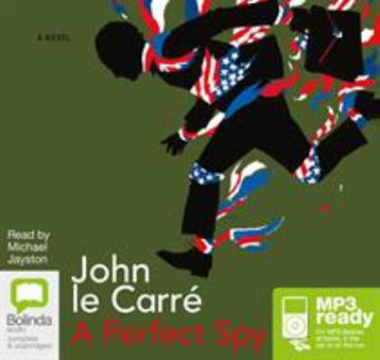 A Perfect Spy 1486226345 Book Cover