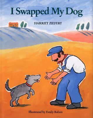 I Swapped My Dog 0395891590 Book Cover