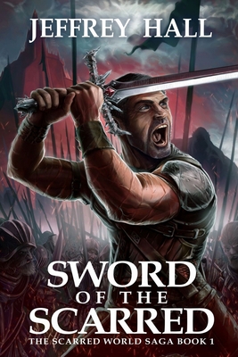 Sword of the Scarred: Book One of the Scarred W... B08GVGMS5Z Book Cover