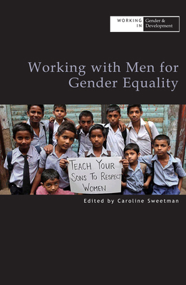 Working with Men for Gender Equality 1788530470 Book Cover