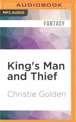 King's Man and Thief 1522681450 Book Cover