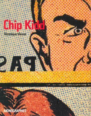 Chip Kidd (Monographics) B005Q5WFT8 Book Cover