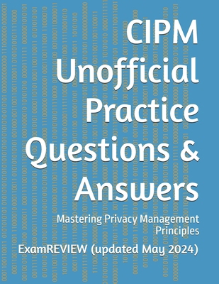 CIPM Unofficial Practice Questions & Answers: M...            Book Cover