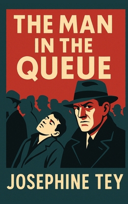 The Man in the Queue 1515465098 Book Cover