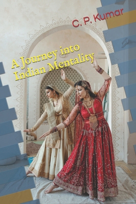 A Journey into Indian Mentality B0CSDVYLVR Book Cover