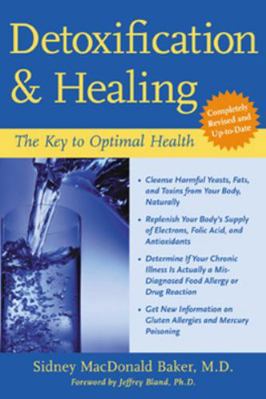Detoxification and Healing: The Key to Optimal ... 0658012193 Book Cover