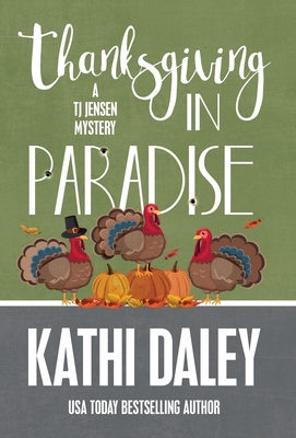 Thanksgiving in Paradise 1635115426 Book Cover