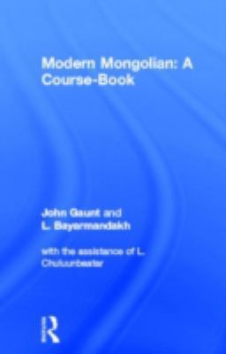 Modern Mongolian: A Course-Book 0700713050 Book Cover