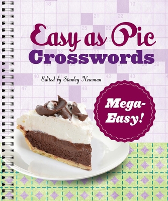 Easy as Pie Crosswords: Mega-Easy! 1454944811 Book Cover