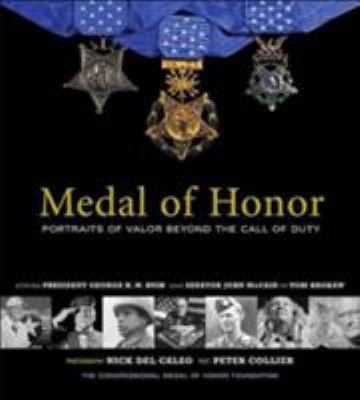 Medal of Honor: Portraits of Valor Beyond the C... 1579652409 Book Cover