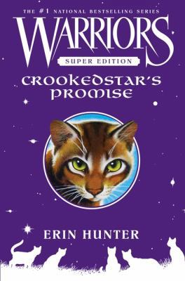 Warriors Super Edition: Crookedstar's Promise 0061980986 Book Cover