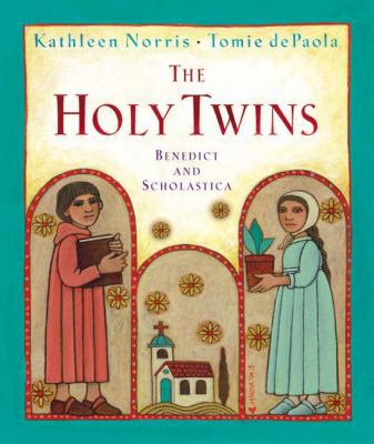 The Holy Twins: Benedict and Scholastica 0399234241 Book Cover