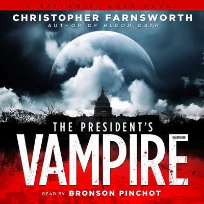 The President's Vampire 1455136255 Book Cover